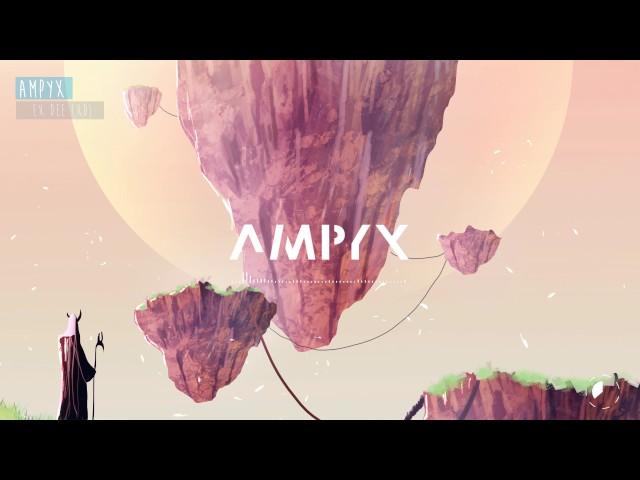 Ampyx - Ex Dee (xD)