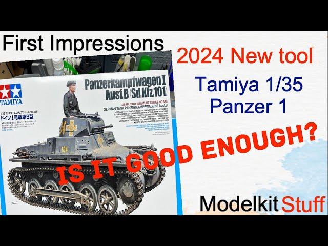 First Impressions Tamiya 1/35 Panzer 1 Ausf B 2024 New tool