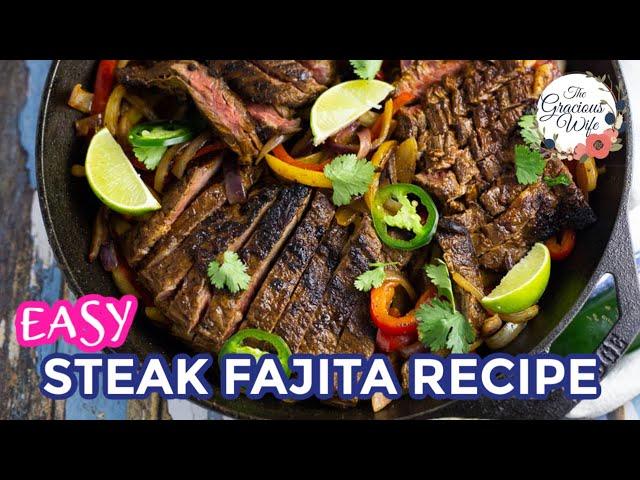 SKIRT STEAK FAJITAS