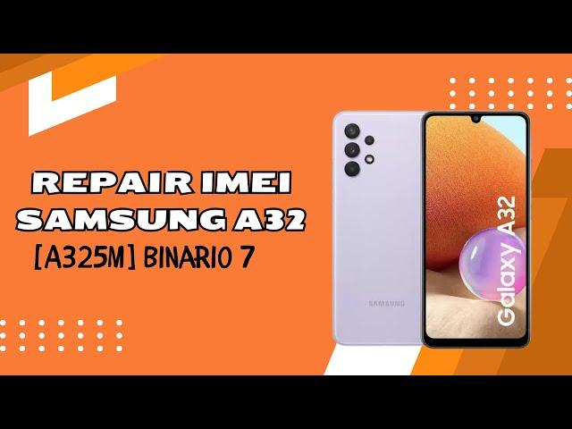 Reparar IMEI / F4 Samsung A32 (A325M) Bit 7  Chimera Tool 