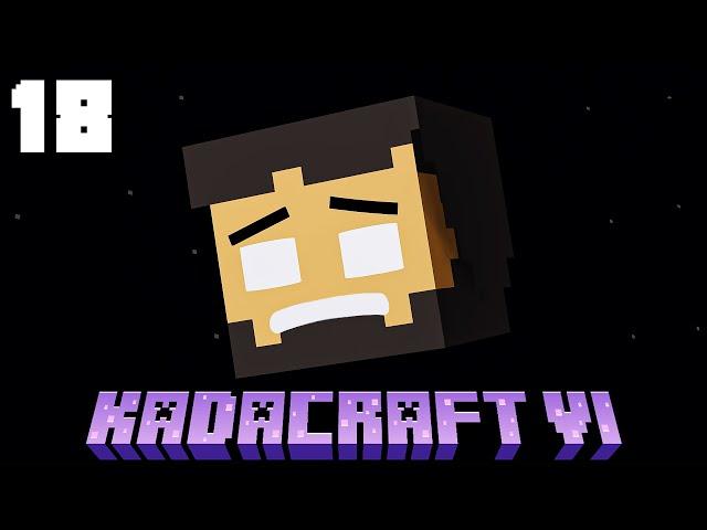 KadaCraft 6: Episode 18 - Lost but Found