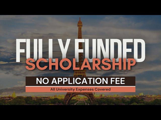 100% Full Scholarship in Europe 2024 | No APPLICATION FEE | No TEST Scores