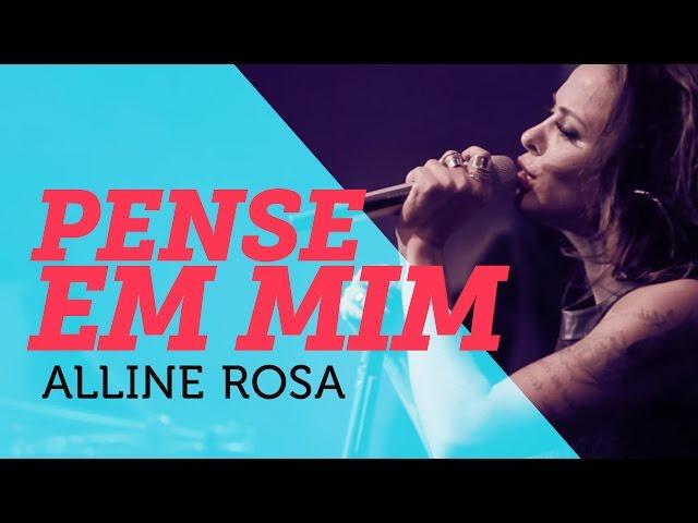 Pense Em Mim - Alinne Rosa | Mete Som AoVivo