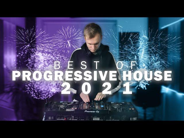 Best Of 2021 Progressive House Mix