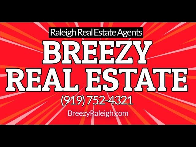 Raleigh Real Estate Agents - Breezy Real Estate  #ncrealestate #homesellingadvice #homebuyingjourney