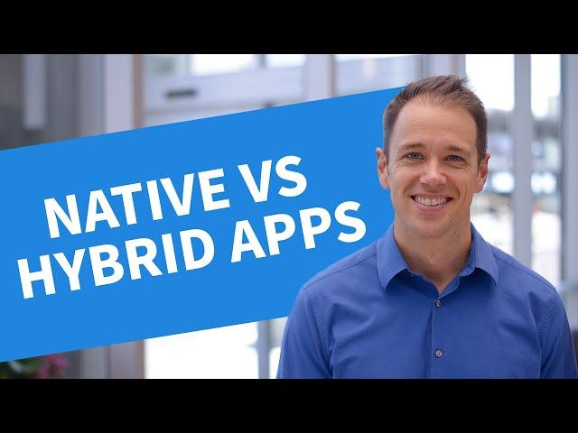 Native vs Hybrid Apps