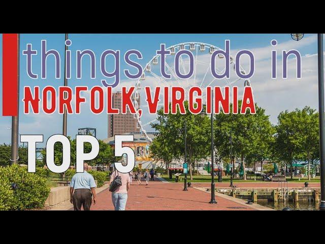 Norfolk, Virginia - Top 5 Things to do | Best Places to Visit | 2020 NEW