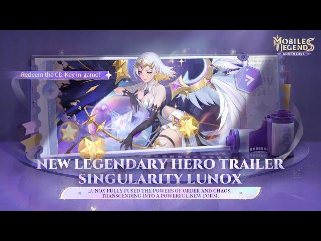 Singularity Lunox | Trailer Unveiled