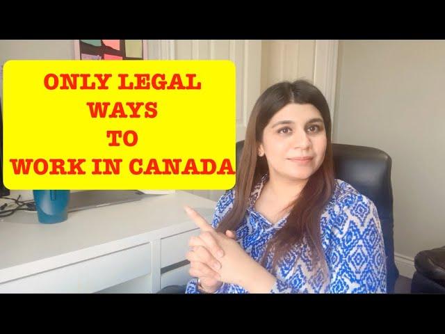 How can i Work in Canada ? Canada Work Permit 2023