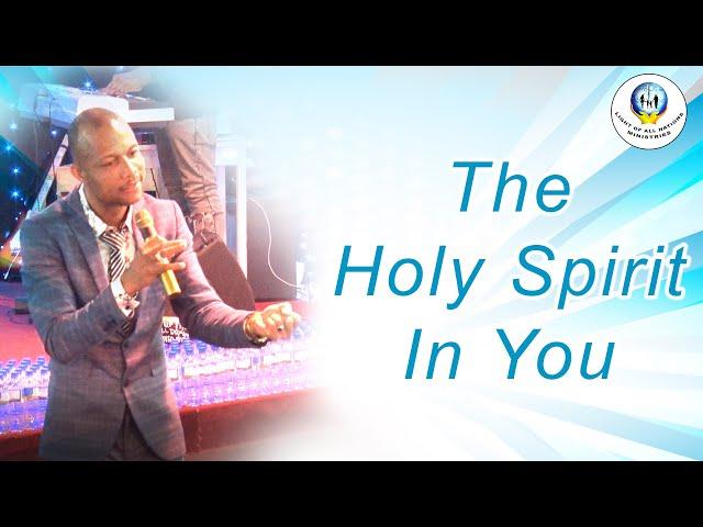Holy Spirit In You - Apostle Peter Emadi