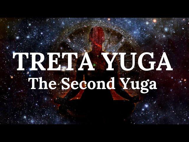 Treta Yuga Explained - The Second Yuga