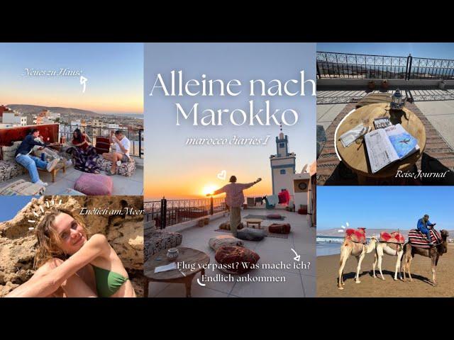 ALLEINE IN MAROKKOEpisode 1 VLOG, verpasster Flug & die ersten Tage Volunteering | Mel‘s Leben