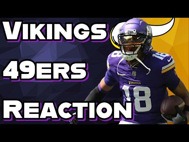 Vikings 49ers Reaction & Breakdown