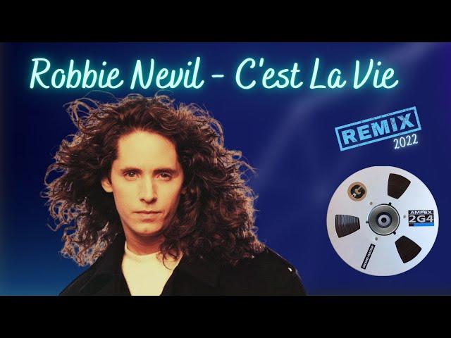 Robbie Nevil - C'est La Vie -   ( Remix By 2G4 )