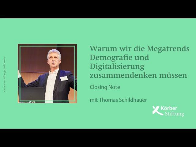 Warum wir die Megatrends Demografie und Digitalisierung zusammen denken müssen (2021)