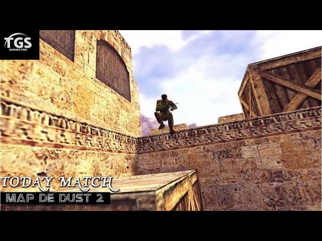 Counter Strike 1.6 Match 20 | Counter Strike 1.6 Gameplay | TGS GAMING PRO