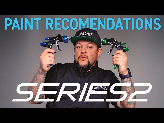 Series 2 Basecoat recommendations from Anest Iwata