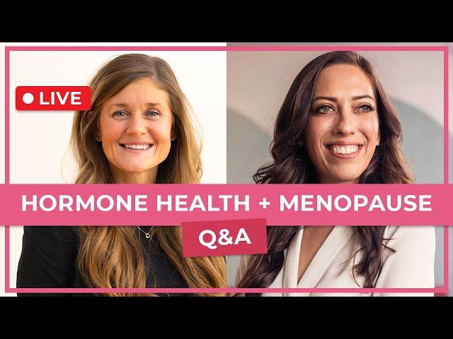 Live Hormone Health + Menopause Q+A with Dr. Vinita Tandon