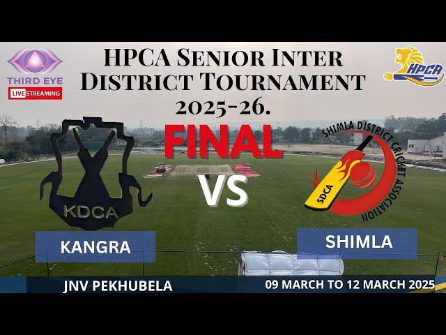 KANGRA VS SHIMLA ( FINAL) AT PEKHUBELA DATE 09-03-2025 TO 12-03-2025 (DAY-4)