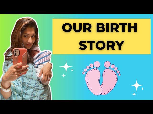 Our Birth Story | Dr. Amna Husain