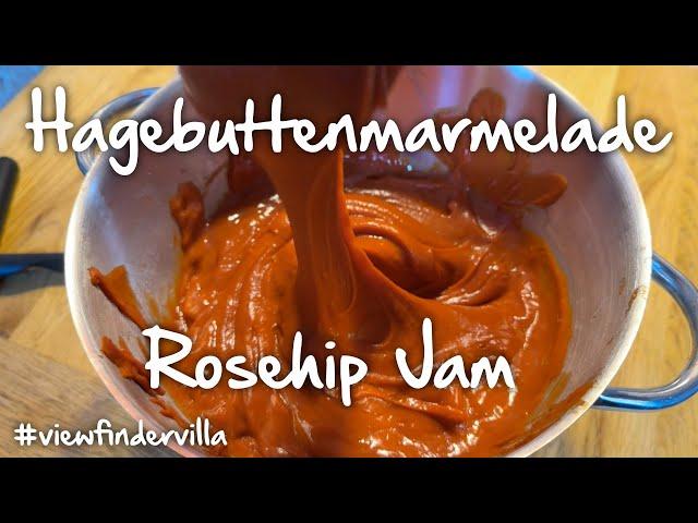 Rezept selbstgemachte Hagebuttenmarmelade / Recipe home-made Rosehip Jam