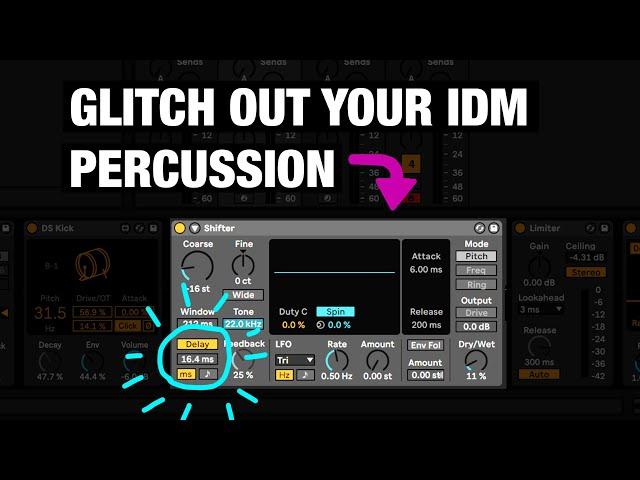 Warp and glitch out your IDM percussion with Ableton Live Shifter audio effect