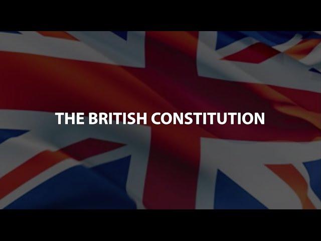 The British Constitution