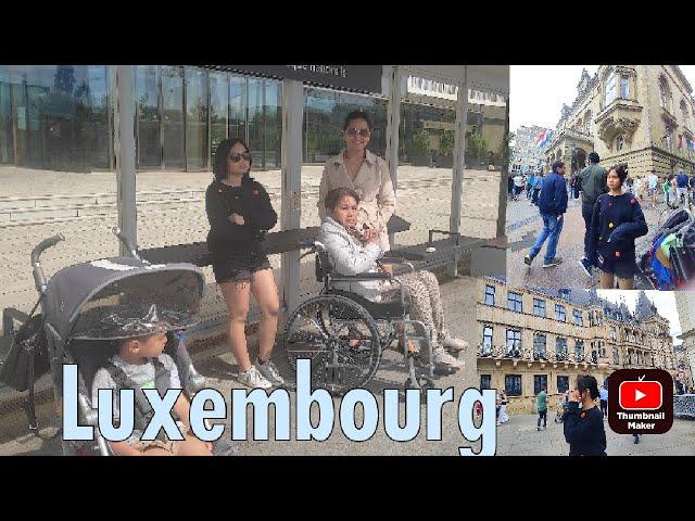 Luxembourg City Tour || Luxembourg, EU || have a safe trip || ADVENTURE