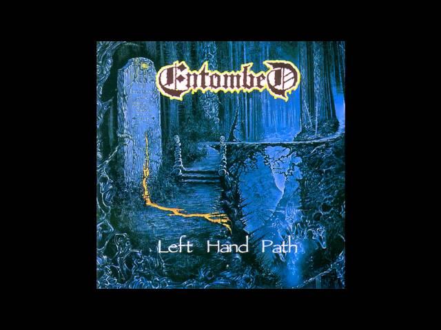 Entombed - When Life Has Ceased