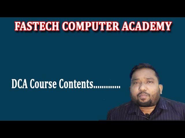 DCA Course Contents ! Fastech Computer Academy
