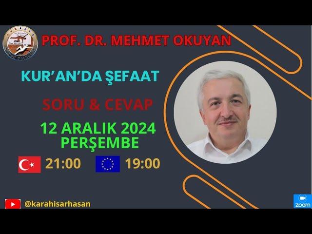 ŞEFAAT NEDİR? - SORU & CEVAP / PROF. DR. MEHMET OKUYAN