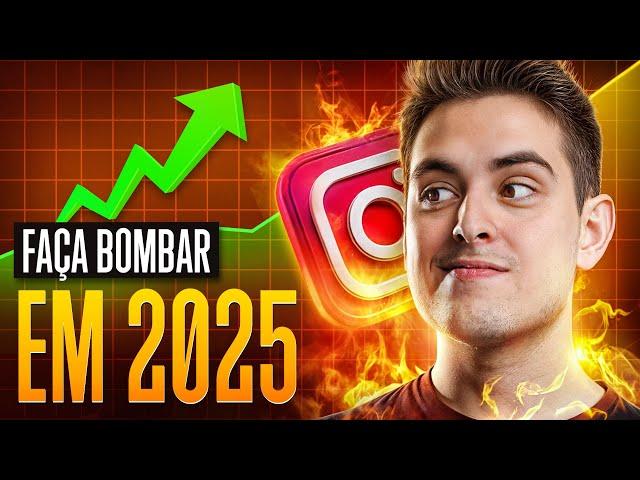 Como CRESCER no INSTAGRAM em 2025: Estratégias ATUALIZADAS para Bombar Seu Perfil