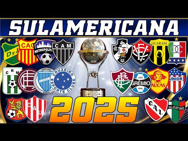 COPA SUL-AMERICANA 2025 - CONFIRA TODOS OS PARTICIPANTES