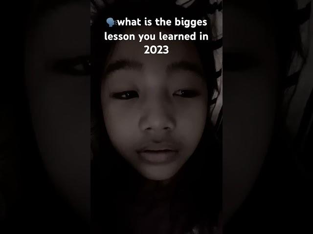 What is the biggest lesson you learned in 2023