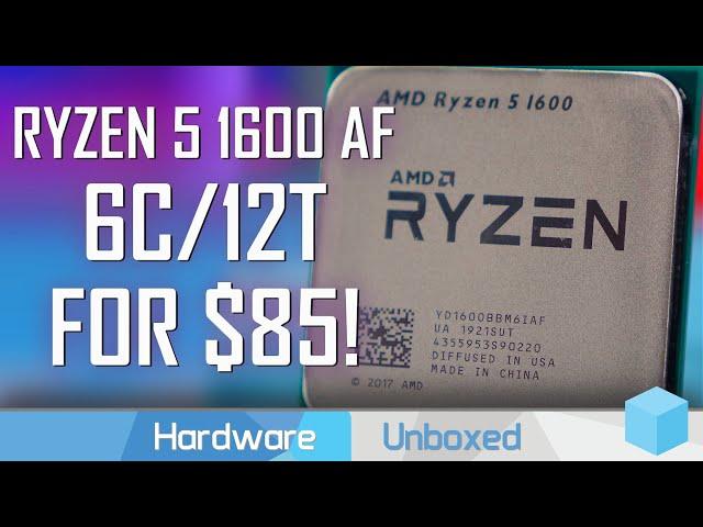 AMD Ryzen 5 1600 AF Review, The Ultimate Value CPU