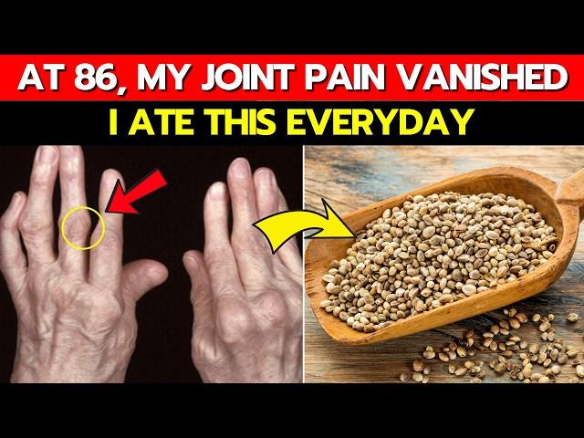 Top 6 Seeds That STOP Joint Pain & Arthritis Naturally Backed by Science! | Senior Solutions