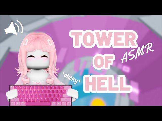 Roblox ASMR ~ Tower of Hell *CLICKY* Keyboard Sounds