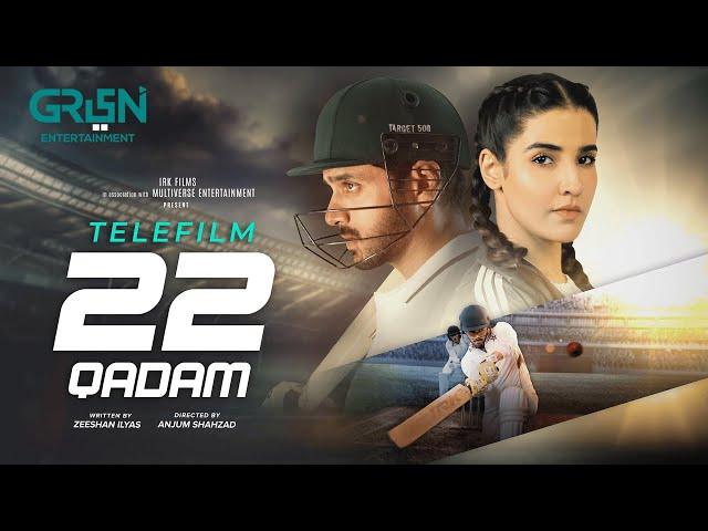 22 Qadam | Telefilm | Women's Empowerment | Wahaj Ali | Hareem Farooq | Green TV Entertainment