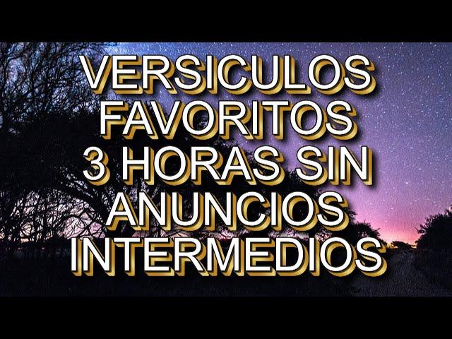 #VERSÍCULOS FAVORITOS  PARA REFLEXIONAR Y ORAR ,PARA DORMIR, #3 HORAS.SIN INTERMEDIOS,#ARMANDO GAMEZ