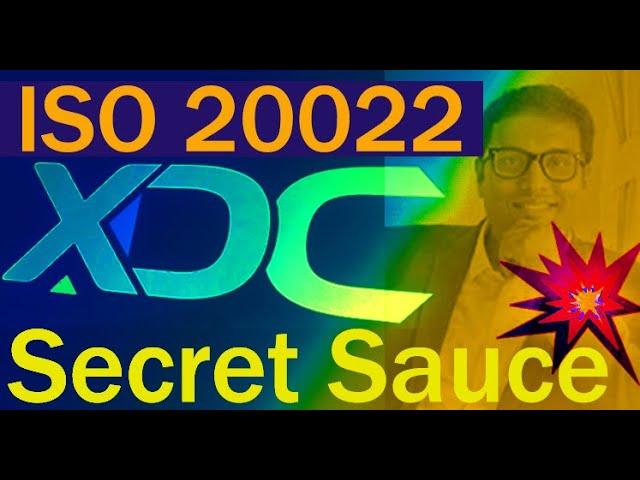 XDC  SECRET SAUCE for ISO 20022 with Cross Border Payments in R3 Public Corda Network Settlement