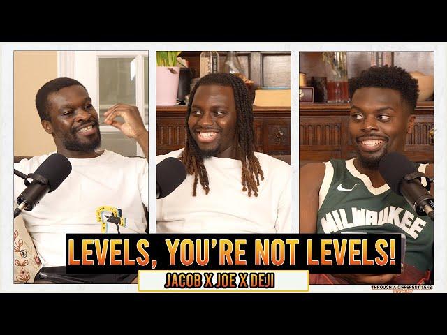 LEVELS, YOU'RE NOT LEVELS!  || Through a Different Lens Podcast