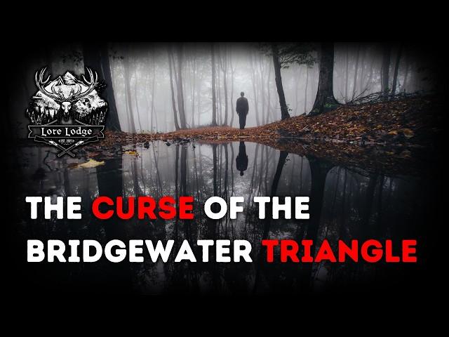 The Curse of the Bridgewater Triangle