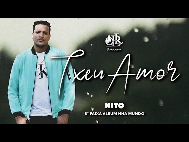 NITO - Txeu Amor (OFFICIAL AUDIO) [2020] By Baza Lumi Music