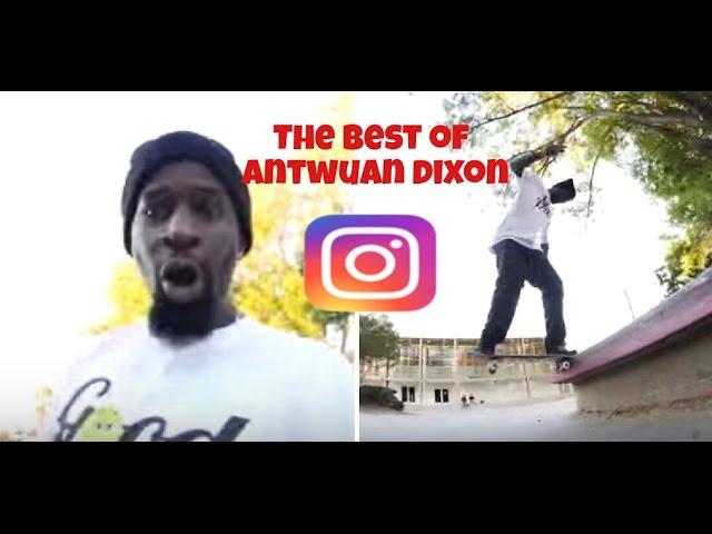 Antwuan Dixon-Best of Instagram