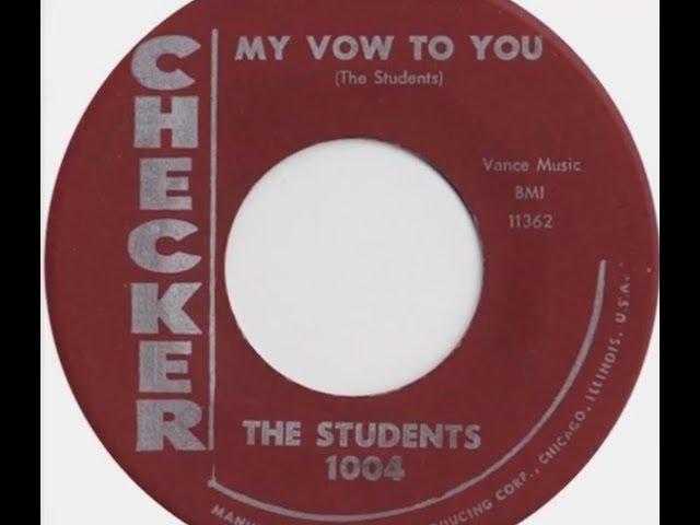 The Students - My Vow To You (1956 Doo Wop Gold) HD