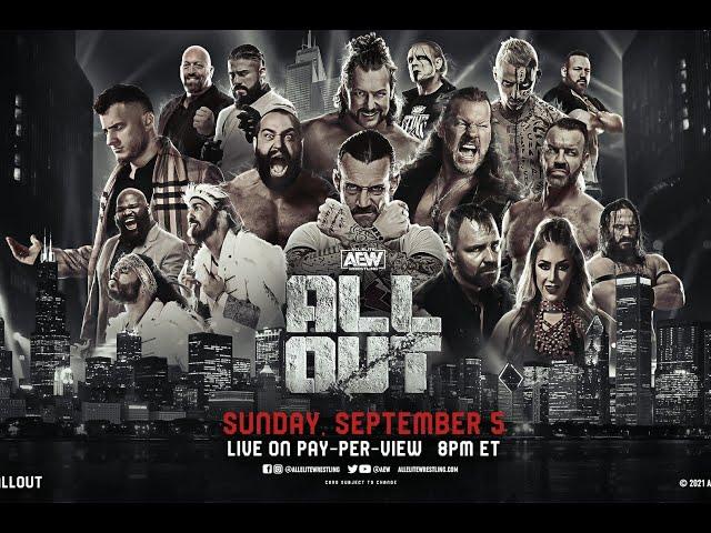 AEW - All Out  2021  -  Full Card & My Predictions!