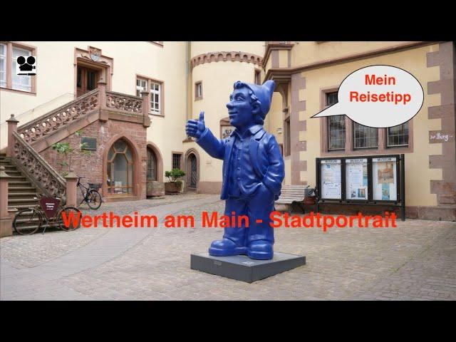 Wertheim am Main - Ein Stadtportrait- UHD