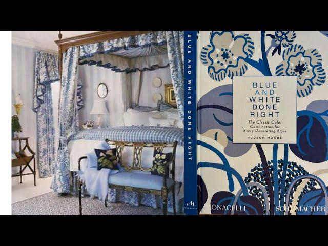 A Review: Blue and White Done Right - The Classic Color Combination for Every Decorating Style