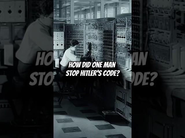 HOW DID ONE MAN STOP HITLER’S CODE? #shorts #history