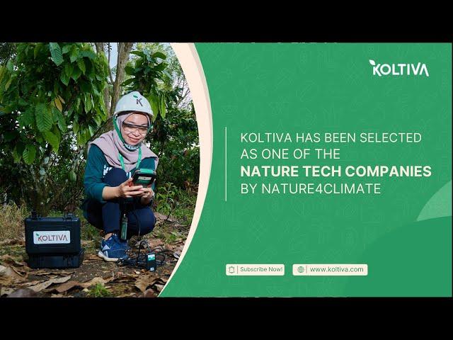 Koltiva Has Been Selected as One of The Nature Tech Companies by Nature4Climate